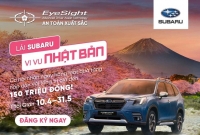 Cùng Subaru Gò Vấp - Lái Thử Subaru Vi Vu Nhật Bản